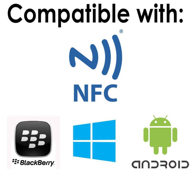 All NFC products are compatible with Blackberry, android and windows mobile operating systems.